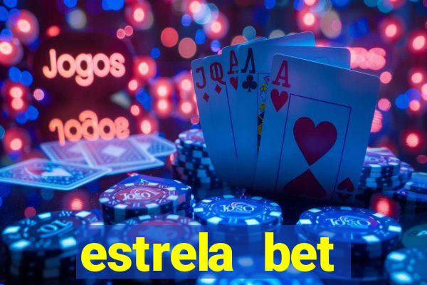 estrela bet convidar amigo