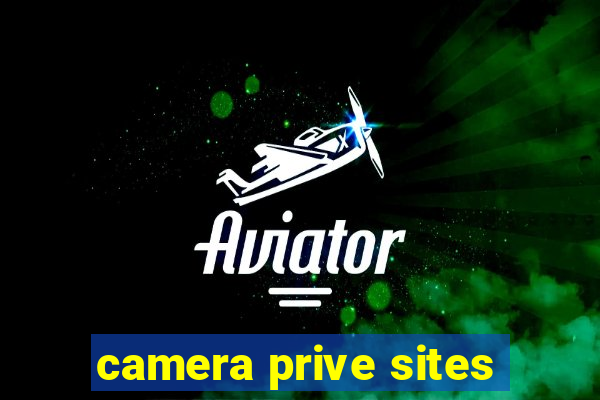 camera prive sites