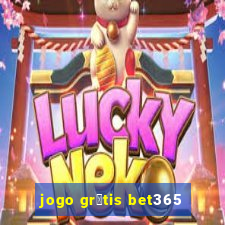 jogo gr谩tis bet365