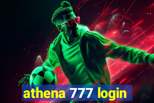 athena 777 login