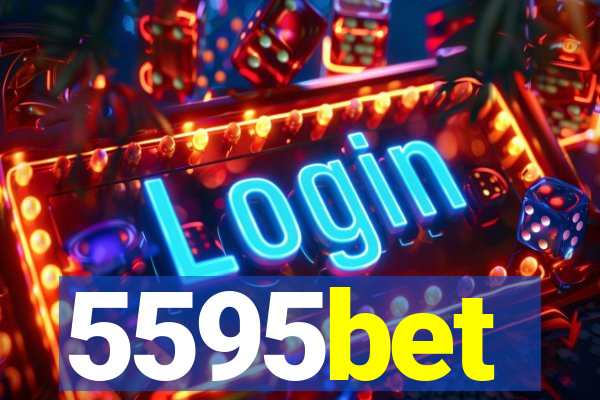 5595bet