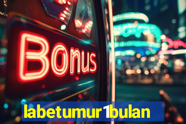 labetumur1bulan