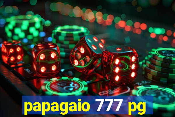 papagaio 777 pg