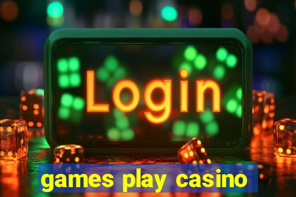 games play casino