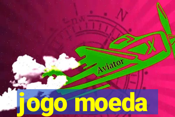 jogo moeda