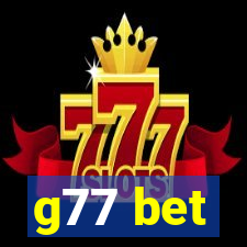 g77 bet