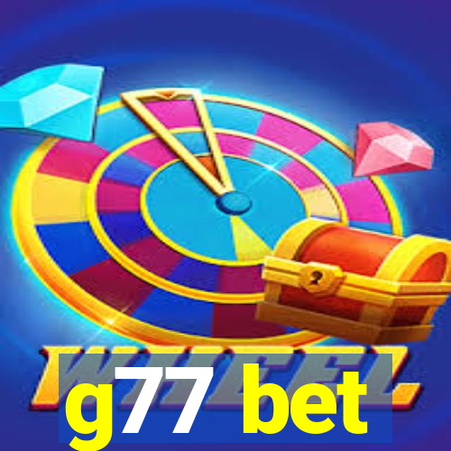 g77 bet