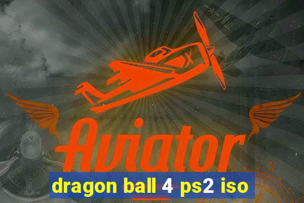 dragon ball 4 ps2 iso