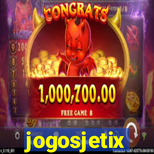 jogosjetix