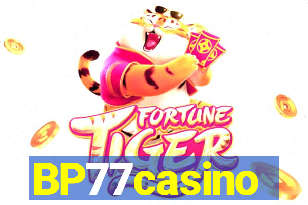 BP77casino