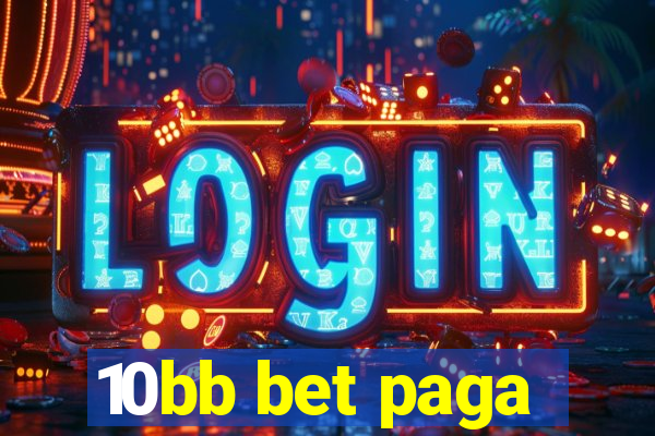 10bb bet paga