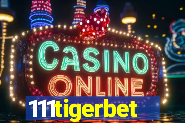 111tigerbet