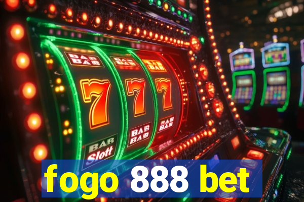 fogo 888 bet