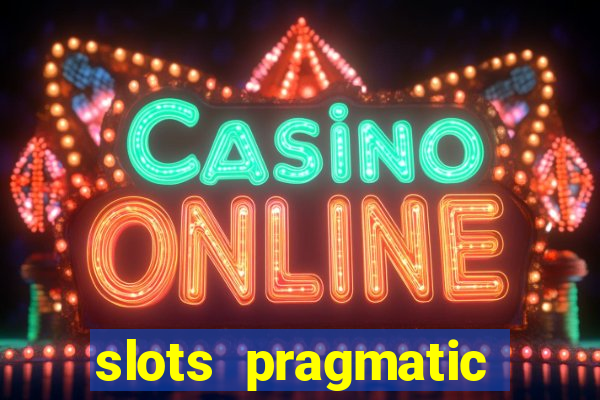 slots pragmatic play porcentagem