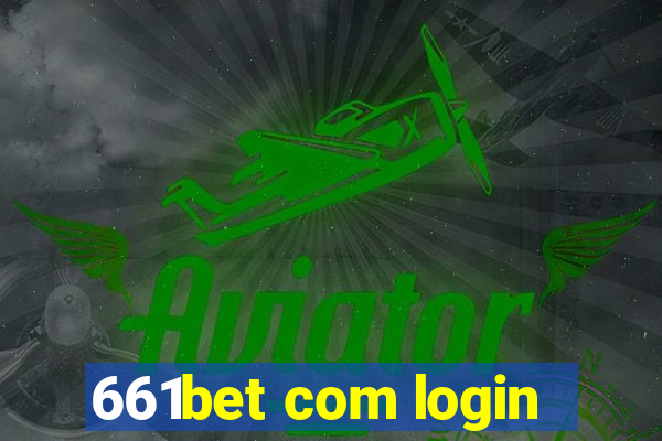 661bet com login