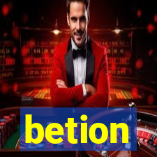 betion