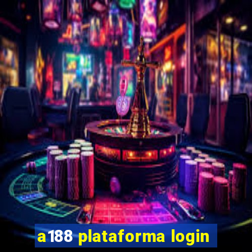 a188 plataforma login