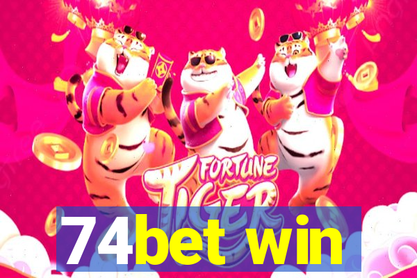 74bet win