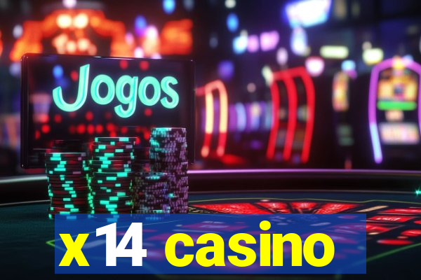 x14 casino