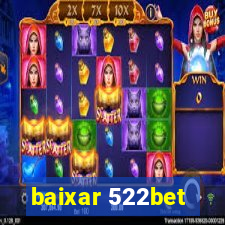 baixar 522bet