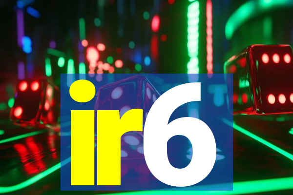 ir6