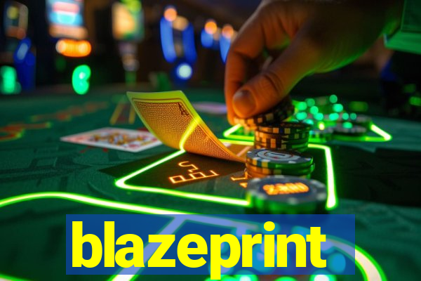 blazeprint