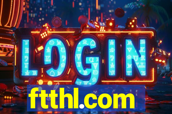 ftthl.com