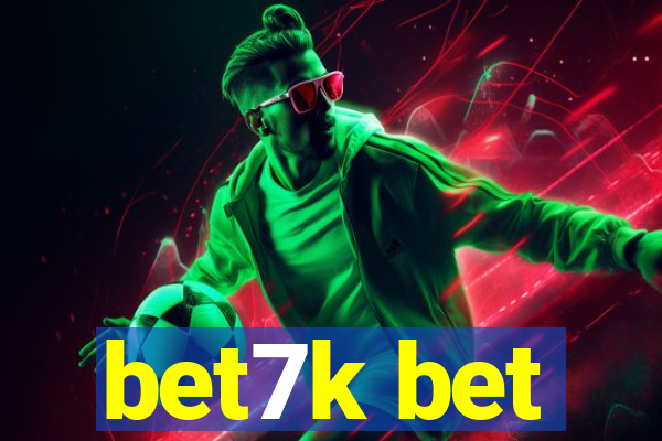 bet7k bet