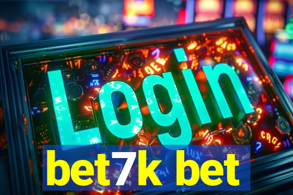 bet7k bet