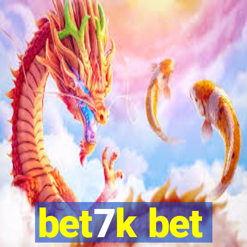 bet7k bet