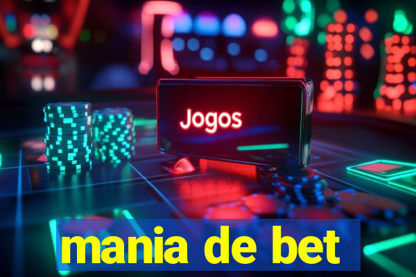 mania de bet