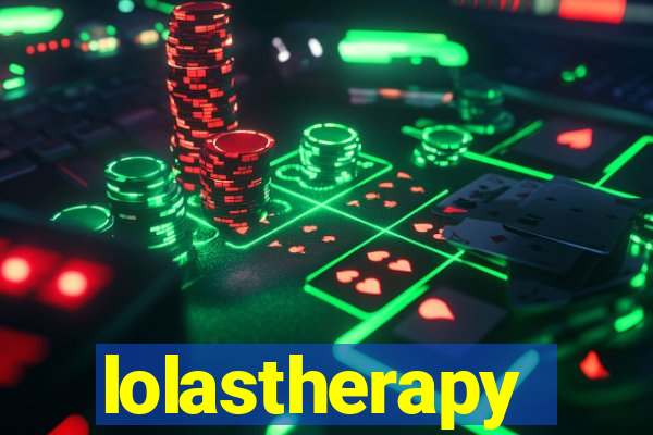 lolastherapy