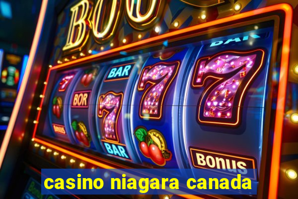 casino niagara canada