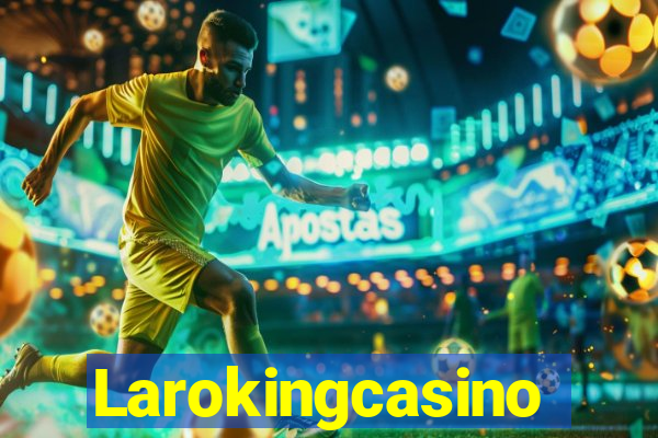 Larokingcasino