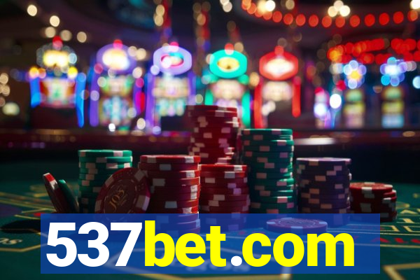 537bet.com