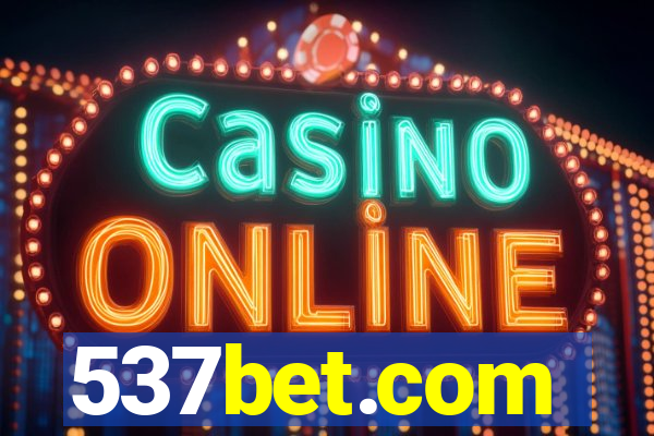 537bet.com