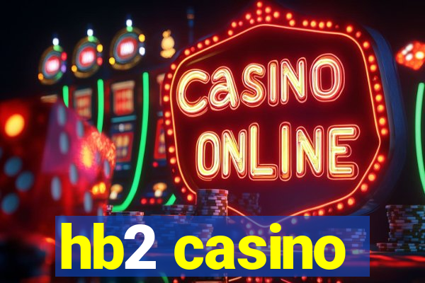 hb2 casino