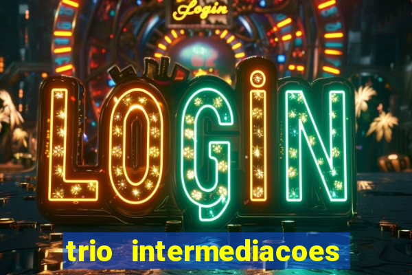 trio intermediacoes jogos online