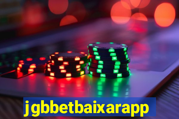 jgbbetbaixarapp