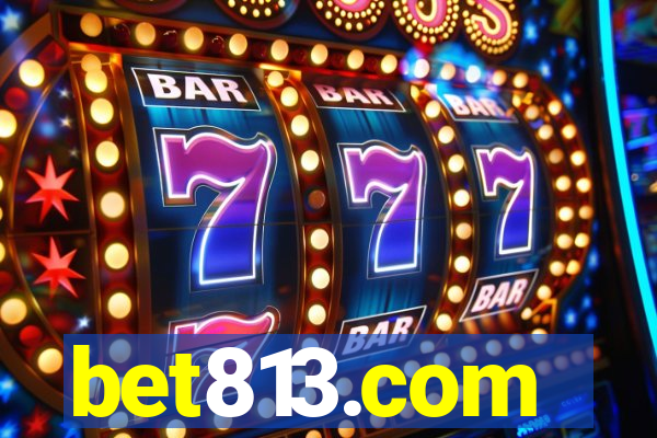 bet813.com