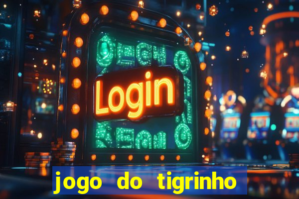 jogo do tigrinho pagando bem