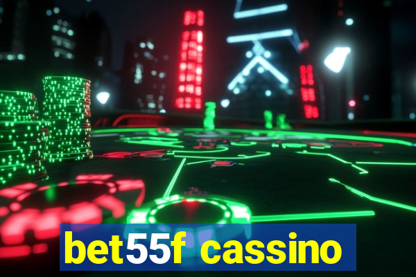 bet55f cassino