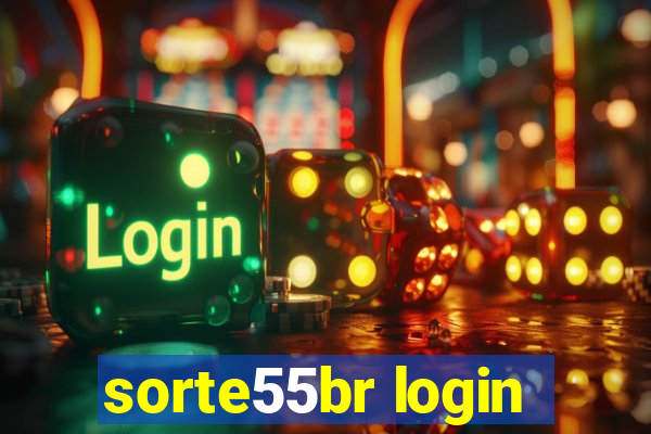 sorte55br login