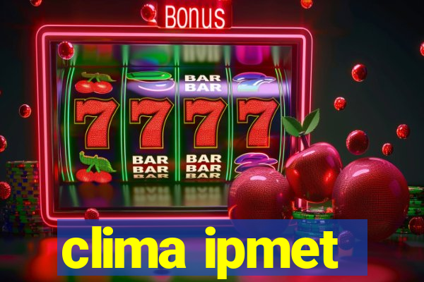 clima ipmet