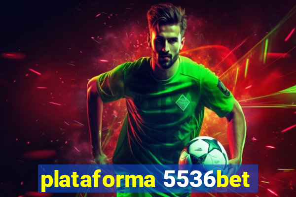 plataforma 5536bet