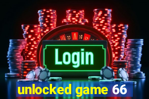 unlocked game 66