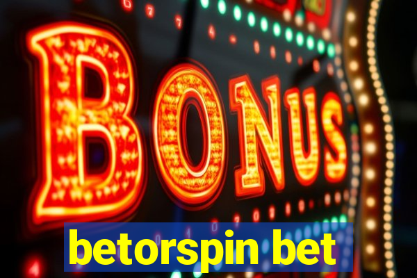 betorspin bet