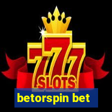 betorspin bet