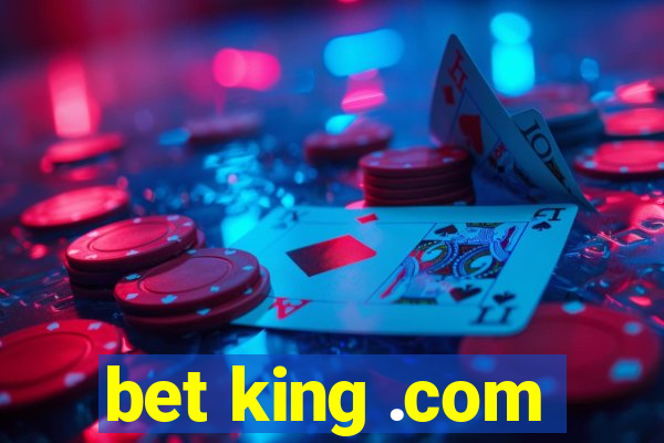 bet king .com