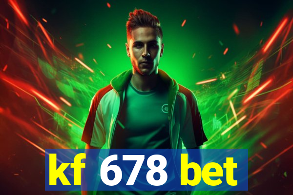 kf 678 bet